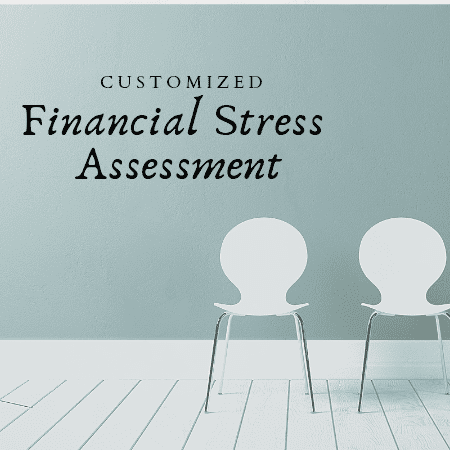 financial stress assessment and chairs
