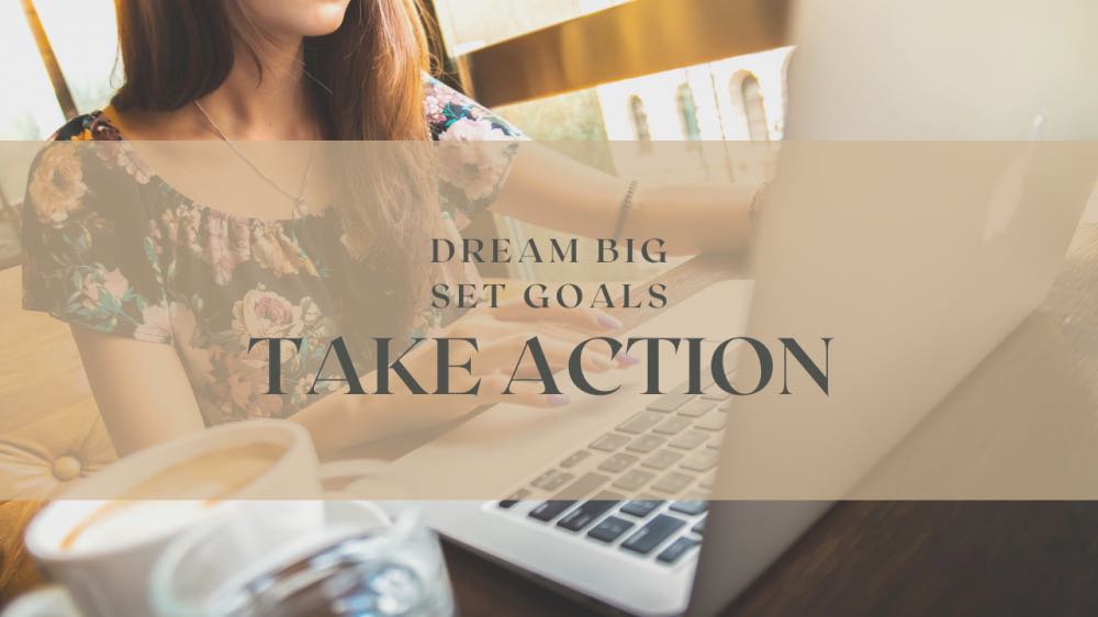 dream big set goals take action image