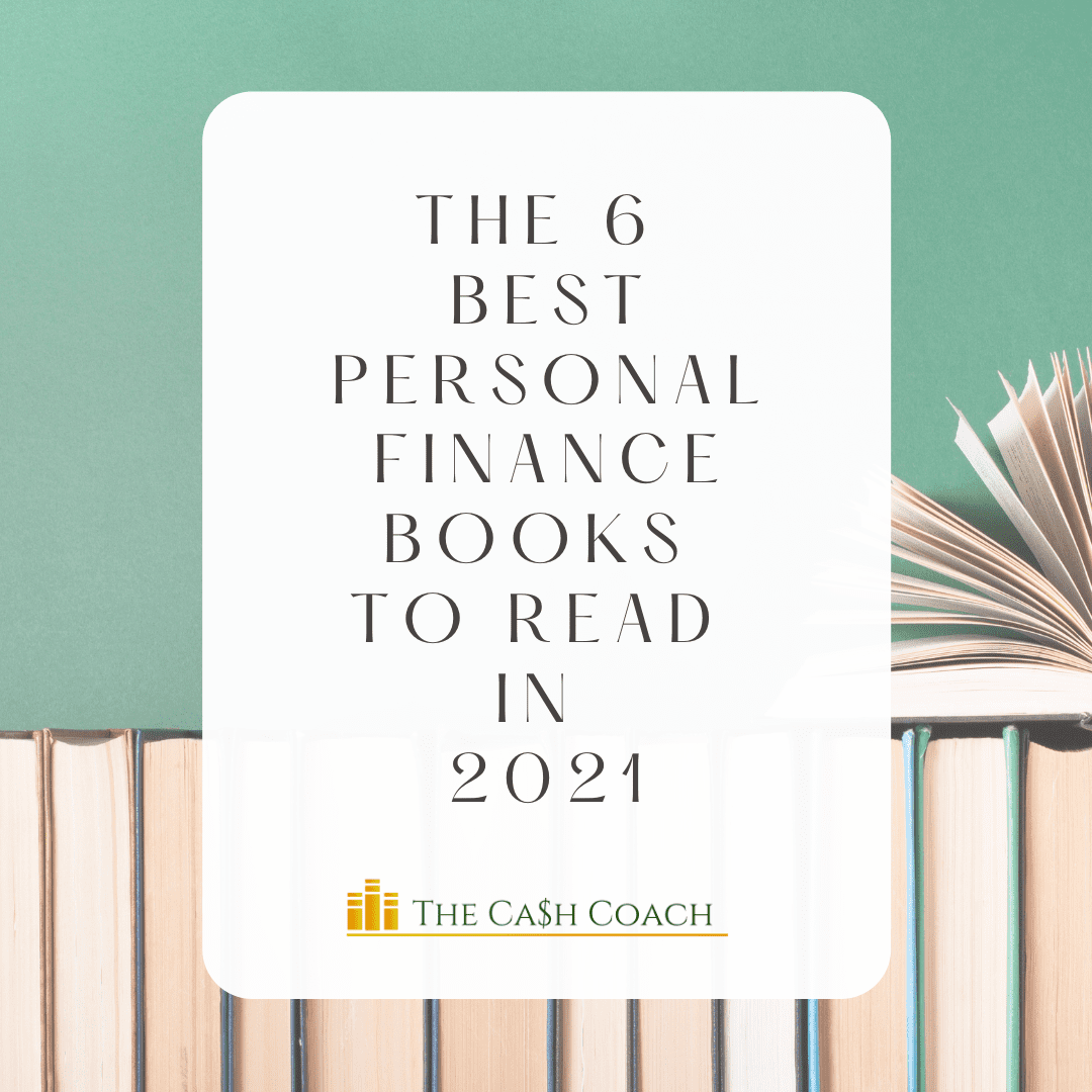 The 6 Best Personal Finance Books to Read in 2021