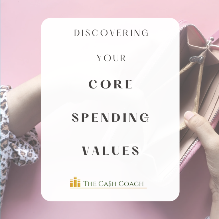 Discovering Your Core Spending Values